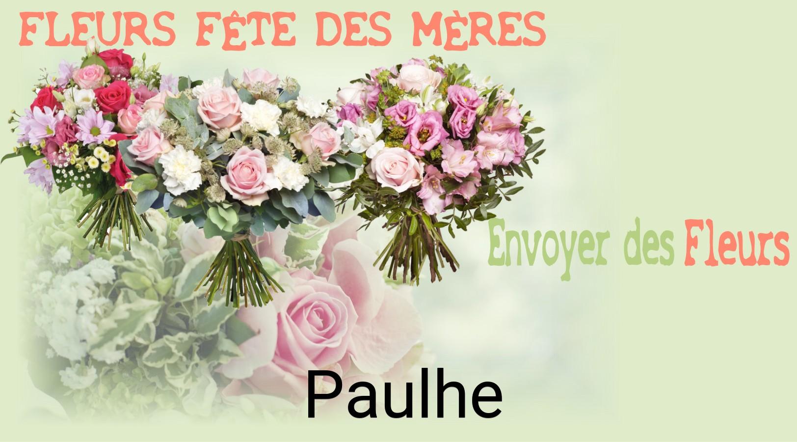 Bouquet de Fête des Mères livré à Paulhe